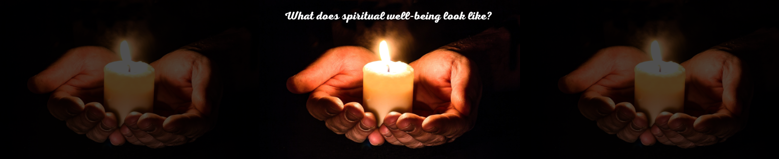 What does spiritual well-being look like? 