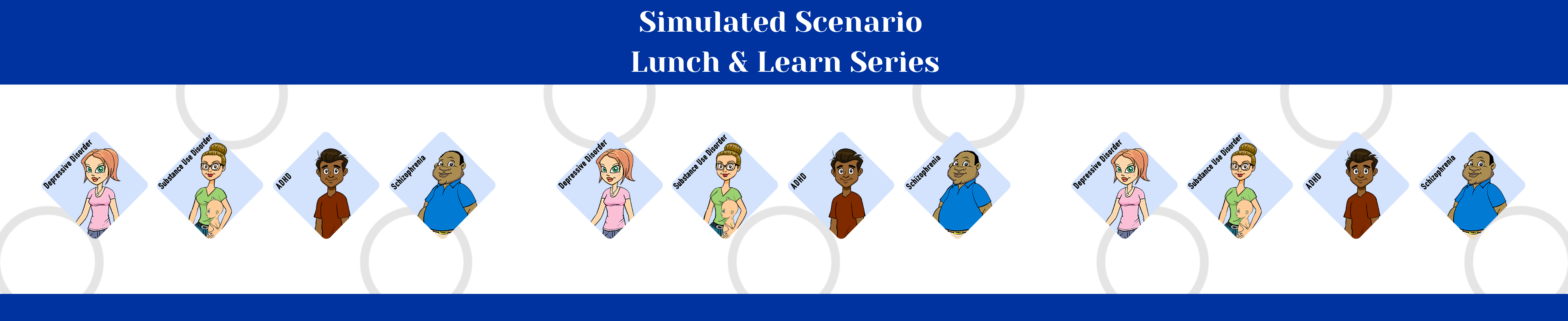 Simulated Scenario Lunch & Learn Series