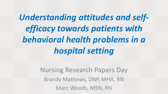Understanding attitudes and self efficacy towards patients with a  behavioral health problems in a hospital setting.jpg