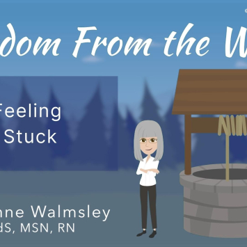 wisdom from the well feeling stuck